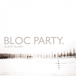  Bloc Party ‎– Silent Alarm 